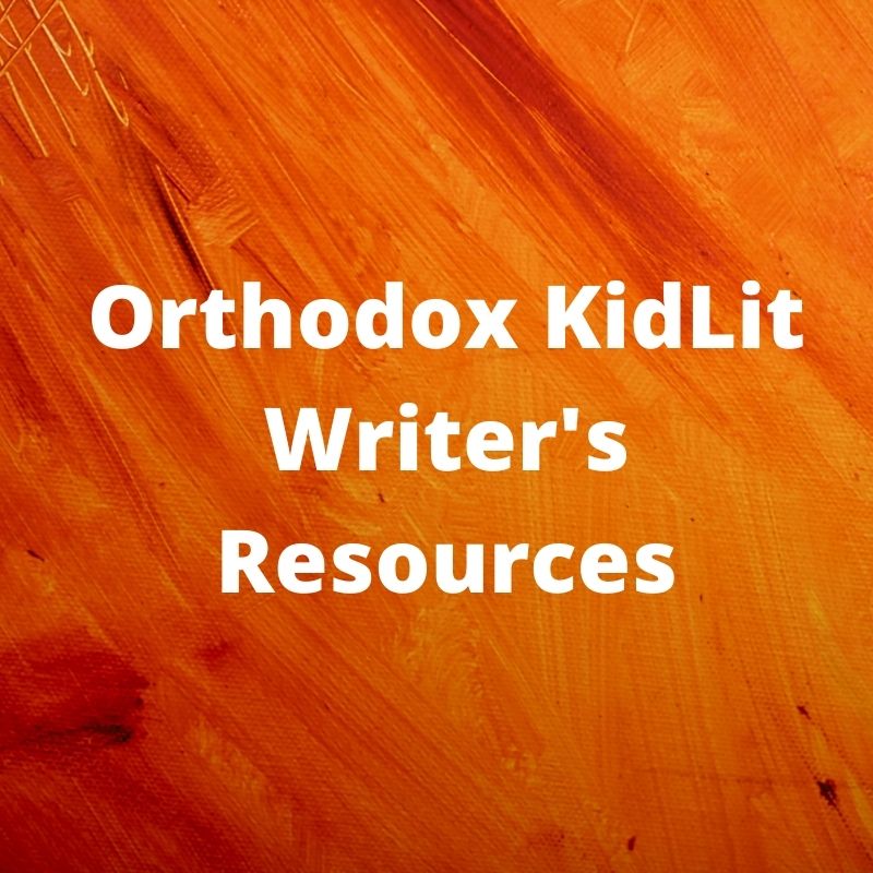 Orthodox KidLit Writer's Resources